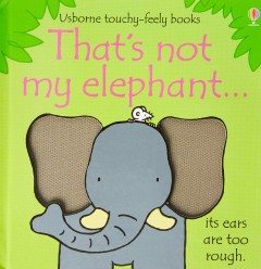 That's Not My Elephant